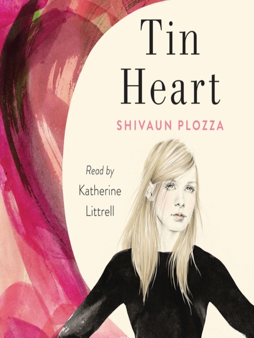 Title details for Tin Heart by Shivaun Plozza - Available